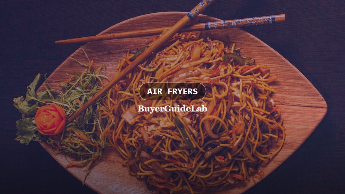 Best Air Fryers 2026: A Buyer's Guide — Air Fryers