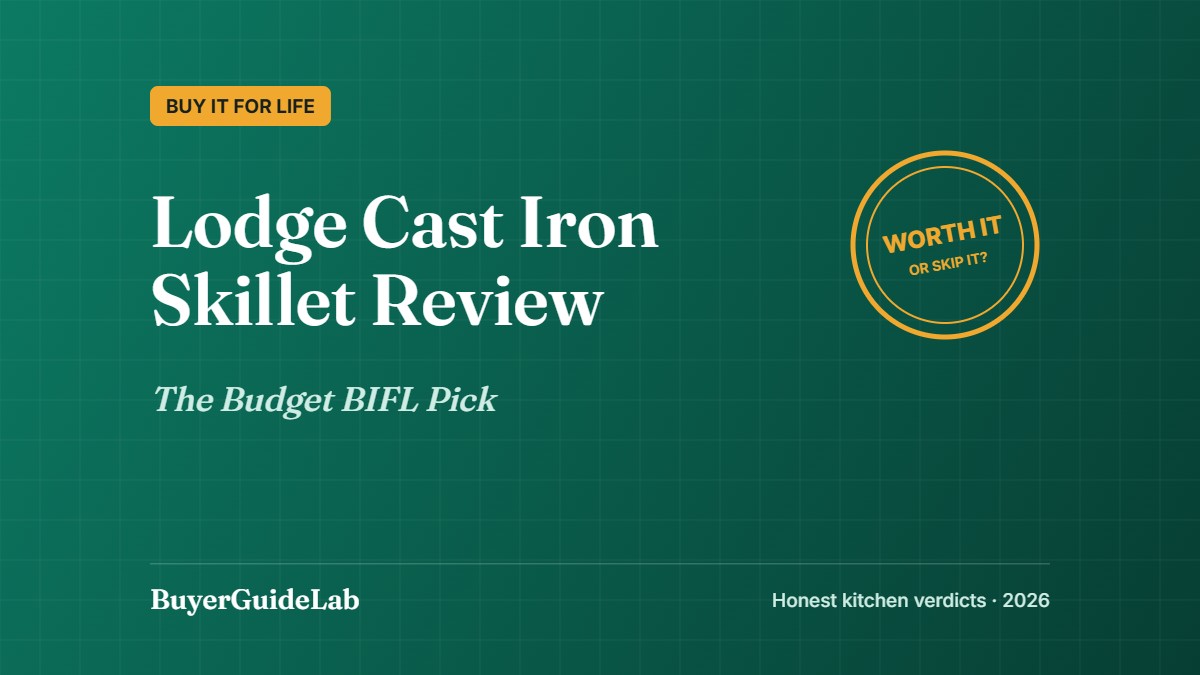 Lodge Cast Iron Skillet Review — The Budget BIFL Pick | BuyerGuideLab